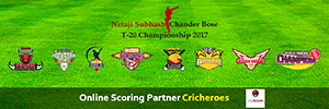 Netaji Subhash Chandra Bose T-20 Championship 2017