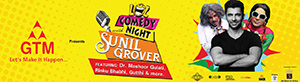 Comedy Nights with Sunil Grover Dehradun